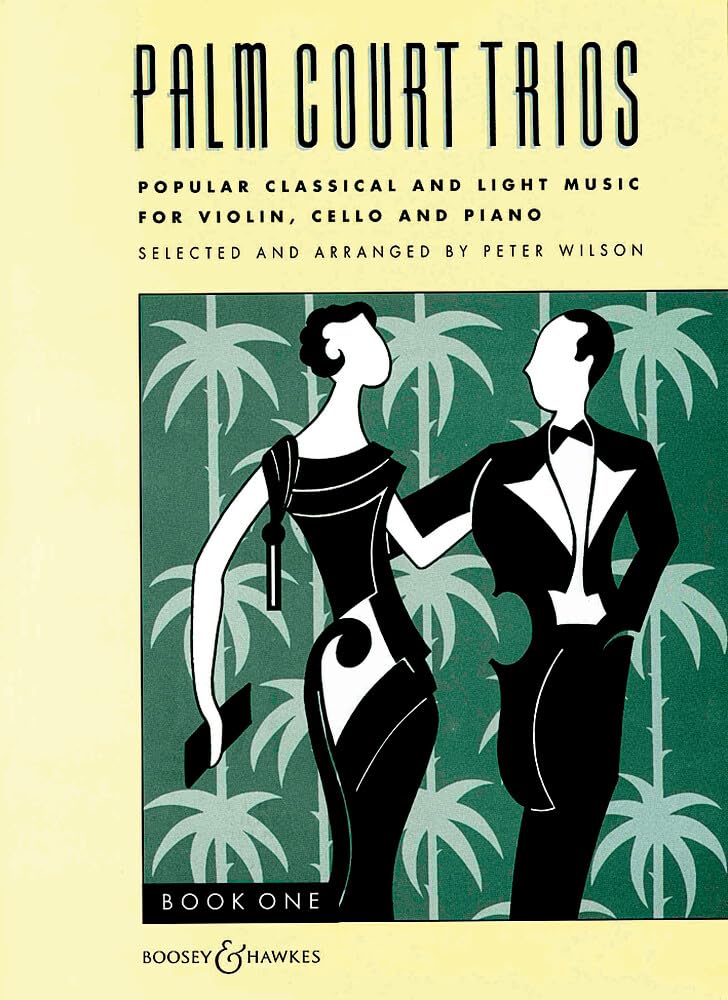 Palm Court Trios: Popular classical and light music. Piano Trio. Partition et parties.