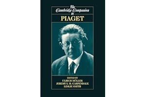 The Cambridge Companion to Piaget