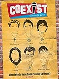 The Coexist Comedy Tour
