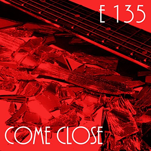 Amazon.com: Come Close: E 135: MP3 Downloads