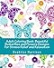 Adult Coloring Book: Beautiful Butterflies and Flowers Designs For Stress Relief and Relaxation (Adult Coloring Books)