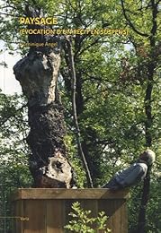 Paysage, évocation d'un récit en suspens