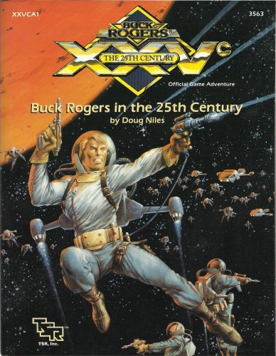 Buck Rogers in the 25th Century (XXVc RPG module XXVCA1)