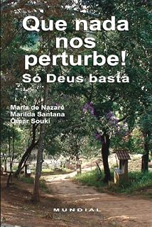 Livro Que nada nos pertube: Só Deus basta