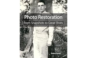 Photo Restoration: From Snapshots to Great Shots