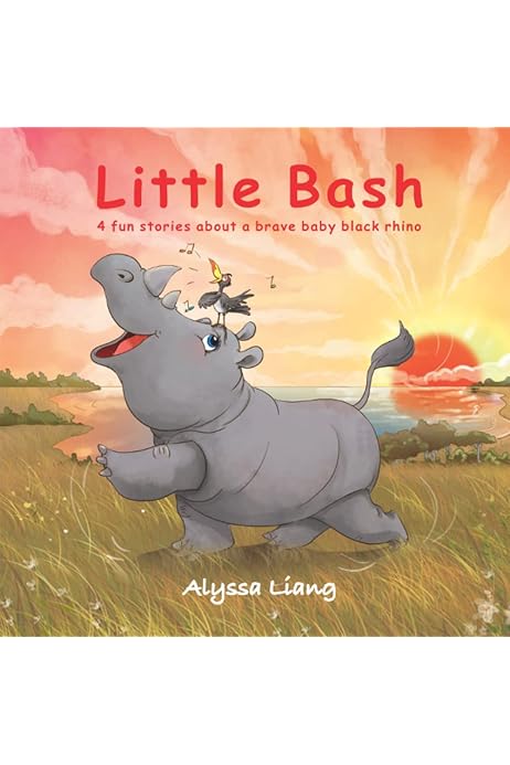 Amazon Com Little Bash 4 Fun Stories About A Brave Baby Black Rhino Animal Kingdom Liang Alyssa Books