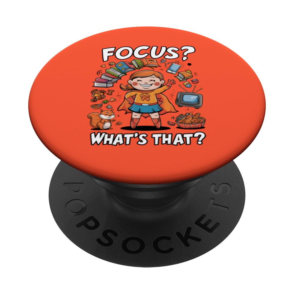 ADHD Awareness Neurodiversity Focus? What's That? PopSockets Swappable PopGrip