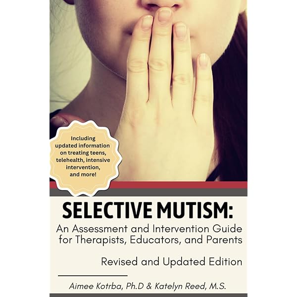 The Selective Mutism Resource Manual: 2nd Edition (A