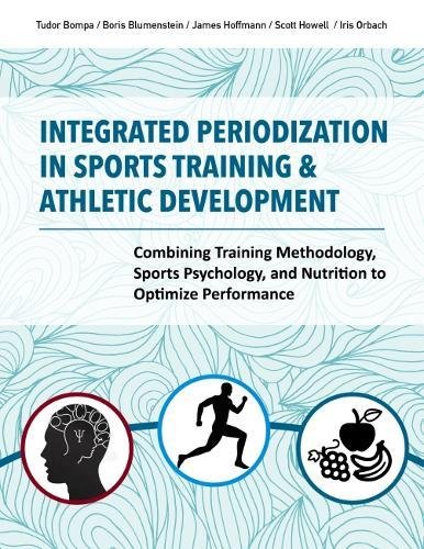 [Book] Integrated Periodization in Sports Training & Athletic Development: Combining Training Methodology,<br />E.P.U.B