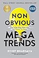 Non Obvious Megatrends: How to See What Others Miss and Predict the Future (Non-Obvious Trends Series (10))