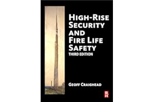 High-Rise Security and Fire Life Safety