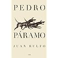 Pedro Páramo: Spanish Edition (Coleccion Literatura Siglo)