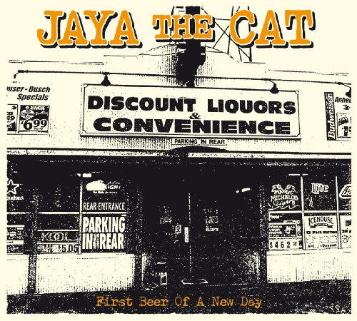 Jaya the Cat - First Beer of a New Day - Zortam Music