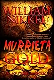 Murrieta Gold (Jack Ferrell Adventures Book 4)
