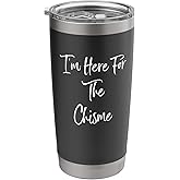 I'm Here for the Chisme Funny Stainless Steel Insulated Tumbler