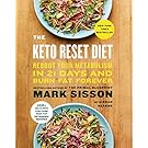 The Keto Reset Diet: Reboot Your Metabolism in 21 Days and Burn Fat Forever