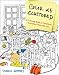 Color Me Cluttered: A Coloring Book to Transform Everyday Chaos into Art by Durell Godfrey