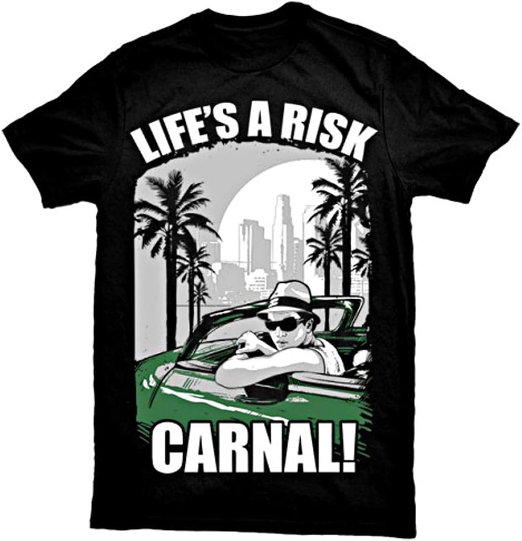 Life's A Risk Carnal T-Shirt Blood in Blood Out