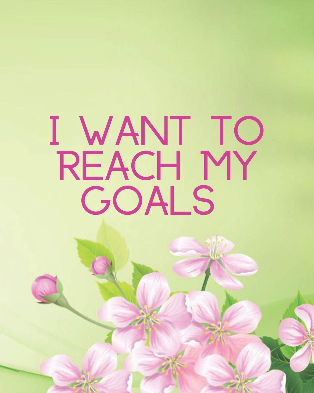 I Want To Reach My Goals: Undated Goal Planner - A Planner That Aims To  Help You Overcome Procrastination: Books, Amaliya: 9781654563301:  Amazon.com: Books