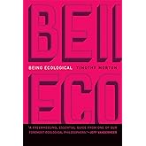 Being Ecological (Mit Press)