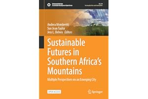 Sustainable Futures in Southern Africa’s Mountains: Multiple Perspectives on an Emerging City (Sustainable Development Goals 