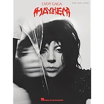 Lady Gaga: MAYHEM - Piano/Vocal/Guitar | Sheet Music Book for