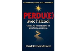 PERDU(E) avec l' alcool