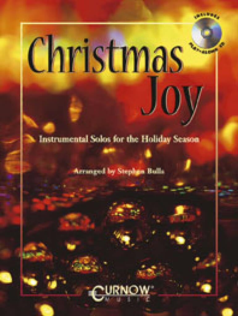 Christmas Joy B Flat Trumpet: Instrumental Solos for the Holiday Season
