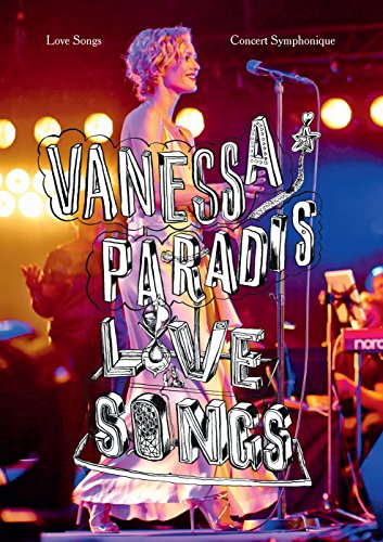 VANESSA PARADIS - LOVE SONGS CONCERT SYMPHONIQUE