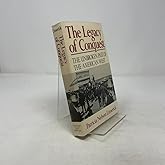 The Legacy of Conquest: The Unbroken Past of the American West