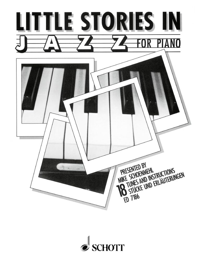 Little Stories in Jazz: 18 Tunes and Instructions. piano.