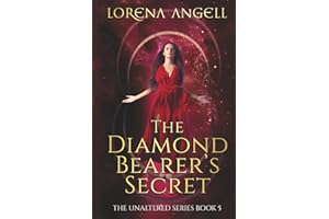 The Diamond Bearer's Secret (The Unaltered)
