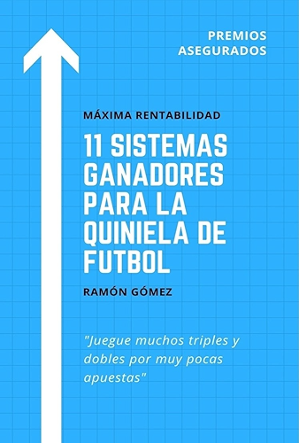 Download 11 Sistemas ganadores para la quiniela de futbol (Spanish Edition) PDF
