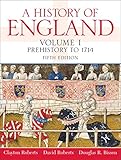 A History of England, Volume 1 (Prehistory to 1714) (5th Edition) by