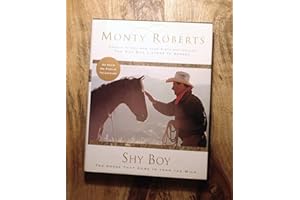 Shy Boy: The Horse that Came in from the Wild