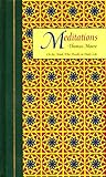 Meditations: On the Monk Who Dwells in Daily Life