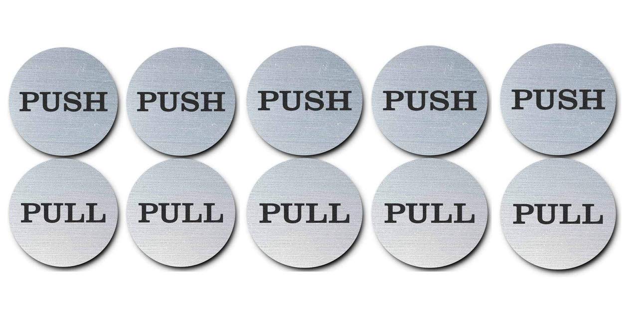 Be The Bestest 2" Inch Round Push Pull Door Signs (Brushed Silver) 304 Grade Stainless Steel (Pack of 5)