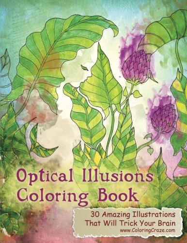 R.E.A.D Optical Illusions Coloring Book: 30 Amazing Illustrations That Will Trick Your Brain (Optical Illusi<br />EPUB