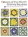Flowers of the Month Granny Squares by Margaret Hubert