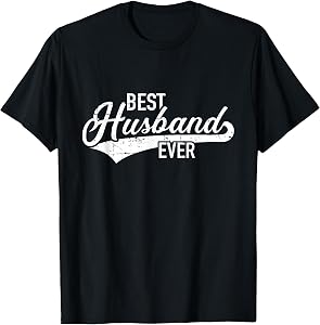 Best husband ever T-Shirt