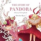 The Story of Pandora: A Fantasy Coloring Book