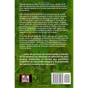La Selva util: Autoconsumo, uso comercial legal e ilegal de recursos naturales (Spanish Edition)