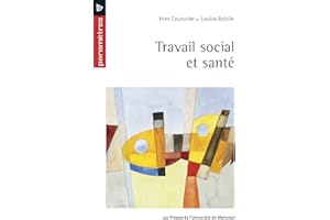 Travail social et santé (French Edition)