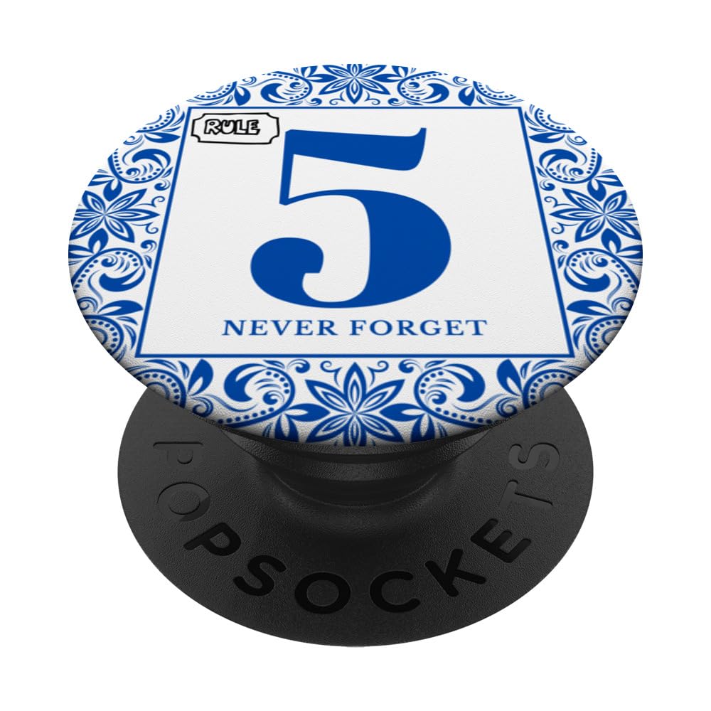 Floral Never Forget Rule Number 5 Show No Love PopSockets Swappable PopGrip