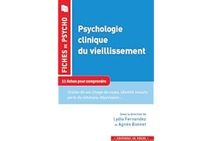 Psychologie clinique du vieillissement (French Edition)
