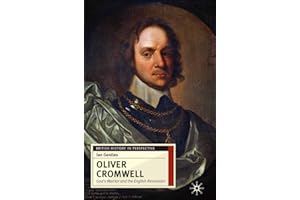 Oliver Cromwell: God's Warrior and the English Revolution