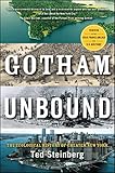 Gotham Unbound: The Ecological History of Greater New York by 