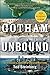 Gotham Unbound: The Ecological History of Greater New York by 