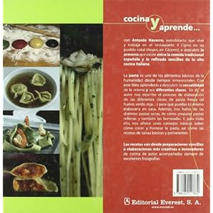A Toda Pasta/ All Pasta: Fresca, Seca, Rellena Y Al Horno (Spanish Edition)
