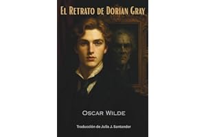 El Retrato de Dorian Gray (Edición en español)